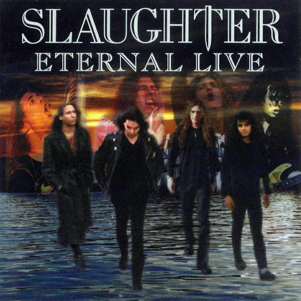 Slaughter - Eternal Live - Mint (M) - CD