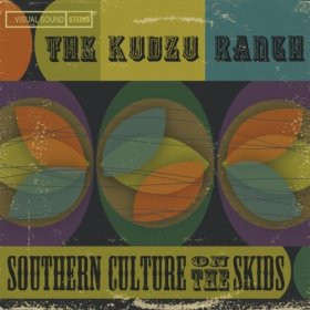 Southern Culture On The Skids - The Kudzu Ranch - Mint (M) - Vinyl