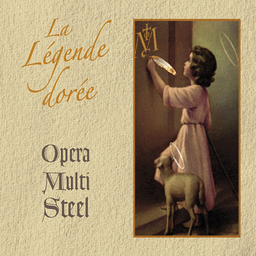 Opera Multi Steel - La Légende Dorée - Mint (M) - CD