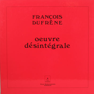 François Dufrêne - Oeuvre Désintégrale - Near Mint (NM or M-) - Vinyl,Box Set