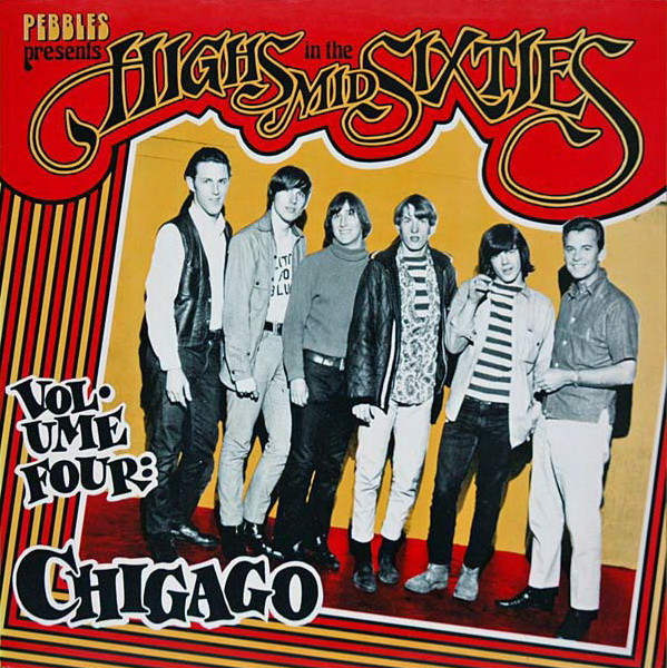 Various - Highs In The Mid Sixties Volume 4: Chicago - Near Mint (NM or M-) - Vinyl