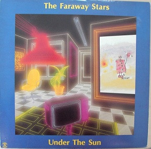 The Faraway Stars - Under The Sun - Near Mint (NM or M-) - Vinyl