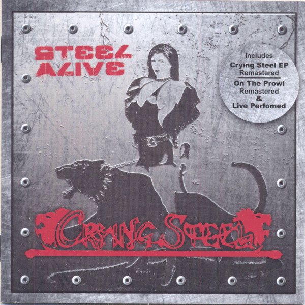 Crying Steel - Steel Alive - Mint (M) - CD,CD
