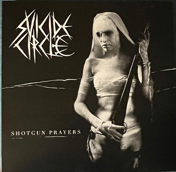 Suicide Circle (4) - Shotgun Prayers - Mint (M) - Vinyl,Vinyl