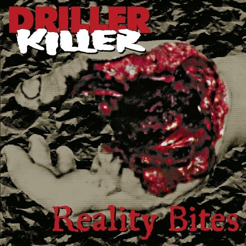 Driller Killer - Reality Bites - Mint (M) - CD