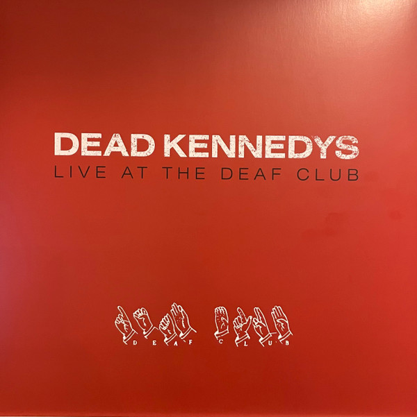 Dead Kennedys - Live At The Deaf Club - Mint (M) - Vinyl