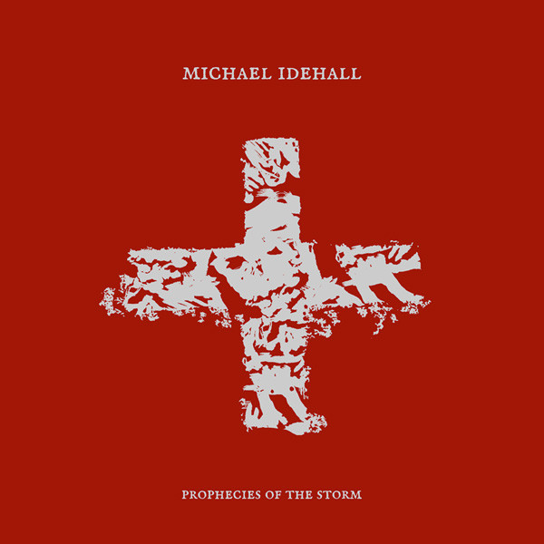 Michael Idehall - Prophecies Of The Storm - Mint (M) - CD