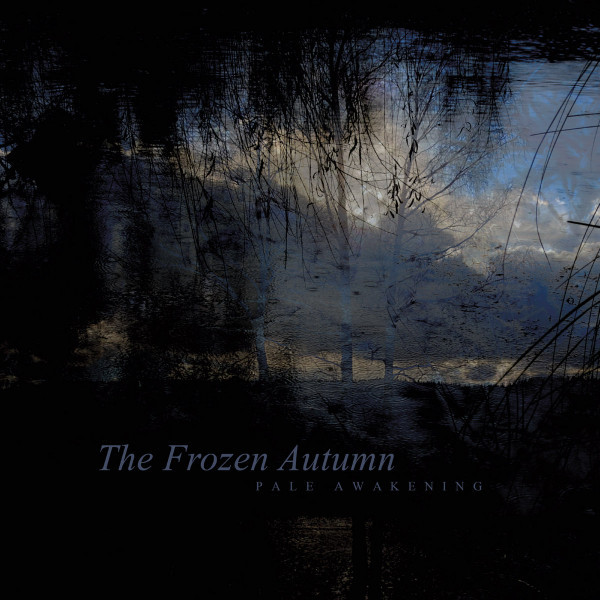 The Frozen Autumn - Pale Awakening - Mint (M) - Vinyl