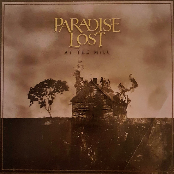 Paradise Lost - At The Mill - Mint (M) - Vinyl