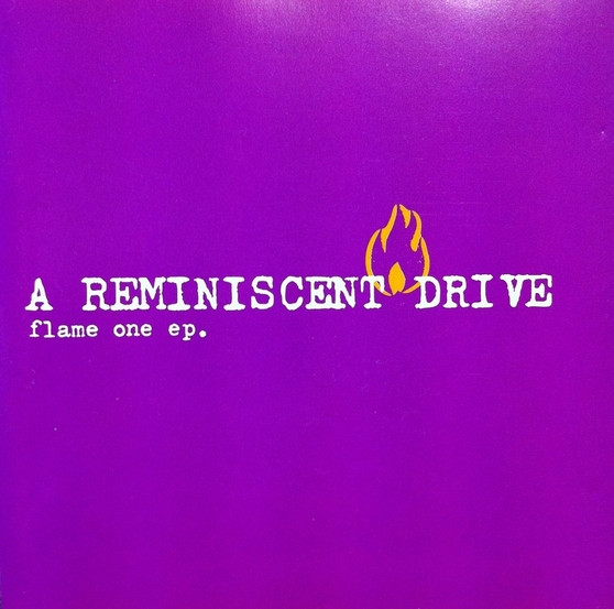 A Reminiscent Drive - Flame One EP - Mint (M) - CD