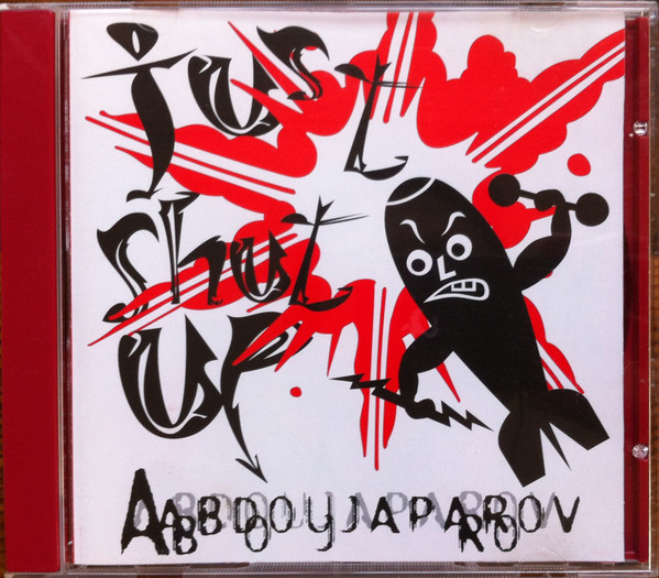 Abdoujaparov - Just Shut Up - Near Mint (NM or M-) - CD
