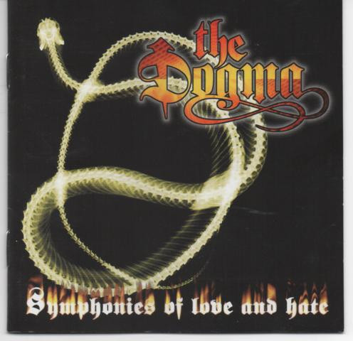 The Dogma - Symphonies Of Love And Hate - Mint (M) - CD
