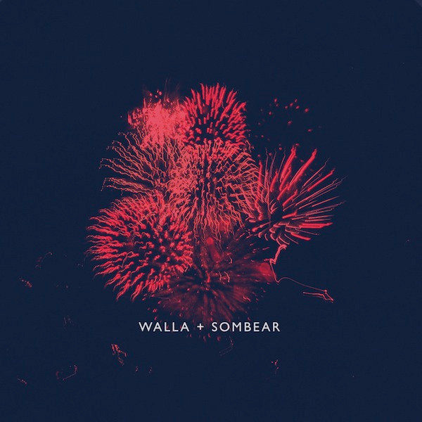 Walla* + Sombear - Never Give Up/Incredibly Still - Mint (M) - Vinyl