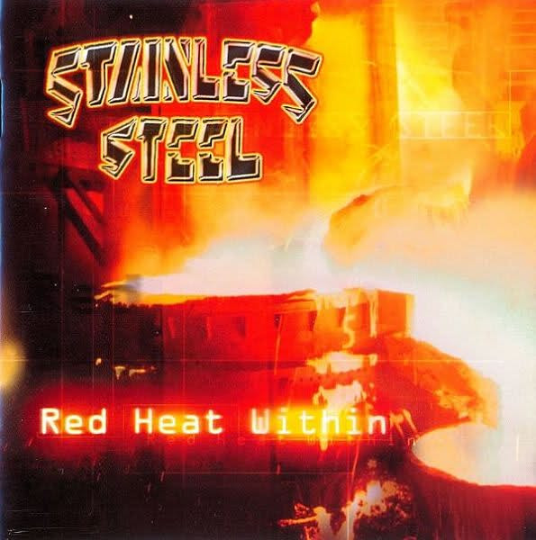 Stainless Steel (6) - Red Heat Within - Very Good Plus (VG+) - CD