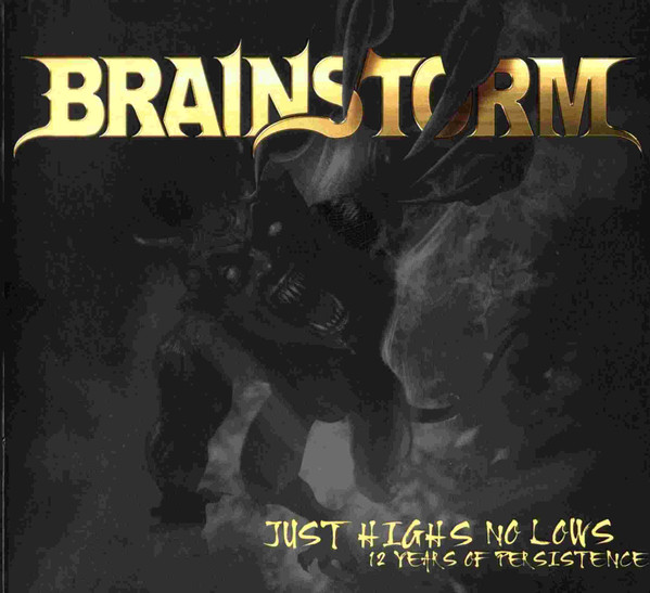 Brainstorm (12) - Just Highs No Lows - 12 Years Of Persistence - Mint (M) - CD