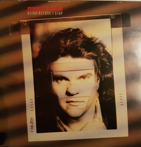 Meat Loaf - Blind Before I Stop - Near Mint (NM or M-) - Vinyl