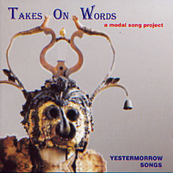 Takes On Words - Yestermorrow Songs - Very Good Plus (VG+) - CD