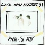 Love And Rockets - Earth • Sun • Moon - Very Good Plus (VG+) - Vinyl