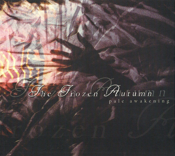 The Frozen Autumn - Pale Awakening - Mint (M) - CD