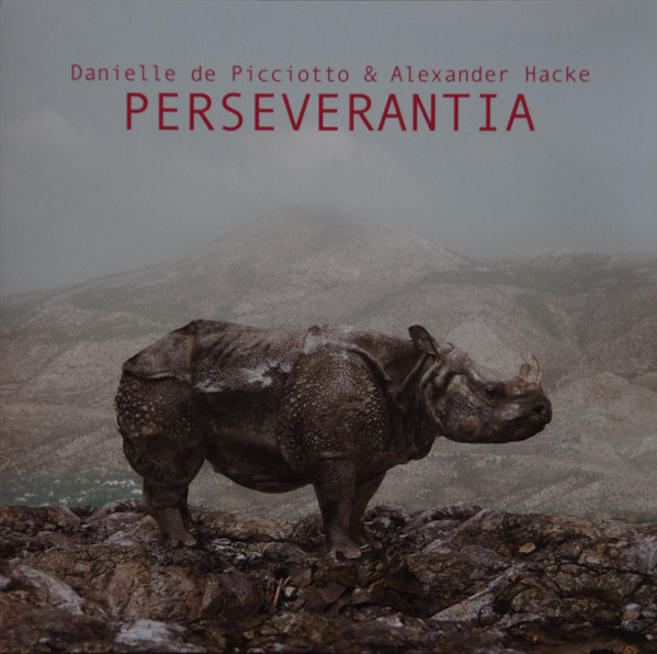 Danielle De Picciotto & Alexander Hacke - Perseverantia - Near Mint (NM or M-) - Vinyl,CD