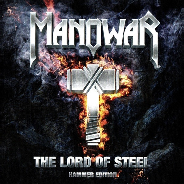 Manowar - The Lord Of Steel (Hammer Edition) - Mint (M) - CD