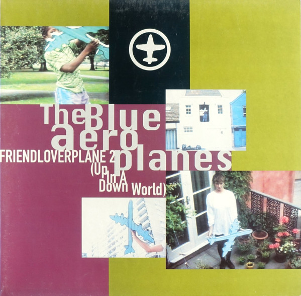 The Blue Aeroplanes - Friendloverplane 2 (Up In A Down World) - Near Mint (NM or M-) - Vinyl