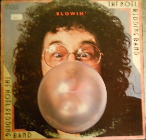 The Noel Redding Band* - Blowin' - Very Good Plus (VG+) - Vinyl