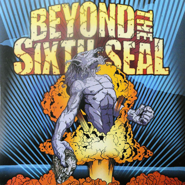 Beyond The Sixth Seal - The Resurrection Of Everything Tough - Mint (M) - CD