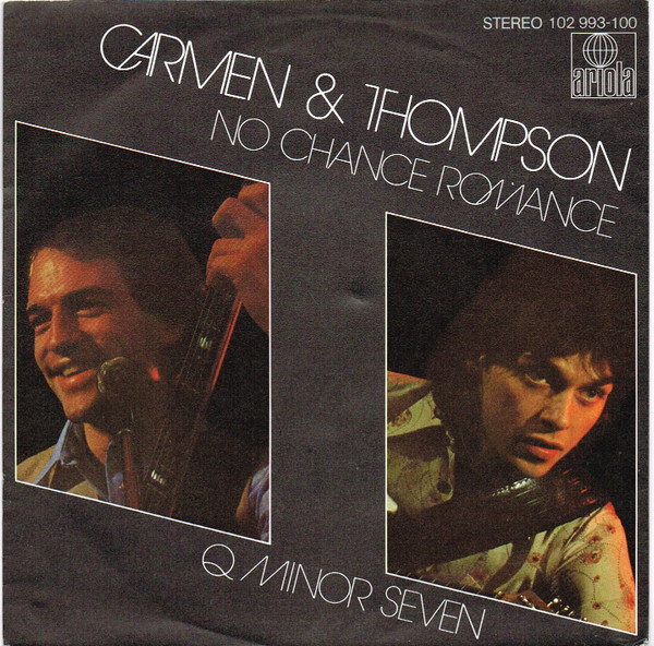 Carmen & Thompson - No Chance Romance - Near Mint (NM or M-) - Vinyl