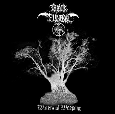 Black Funeral - Waters Of Weeping - Mint (M) - Vinyl