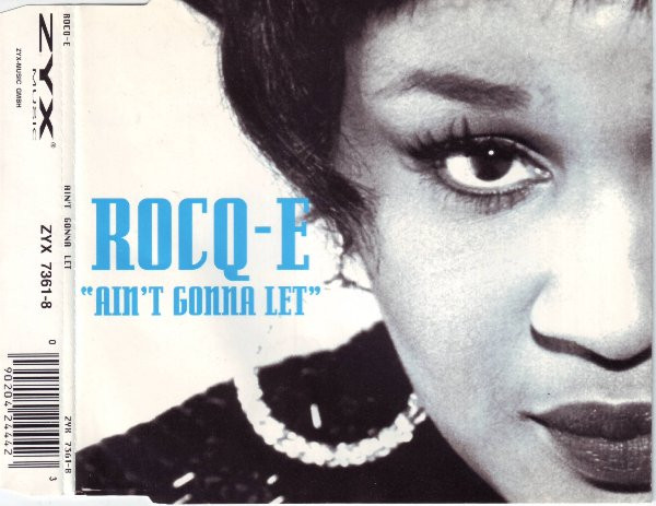 Rocq-E* - Ain't Gonna Let - Near Mint (NM or M-) - CD
