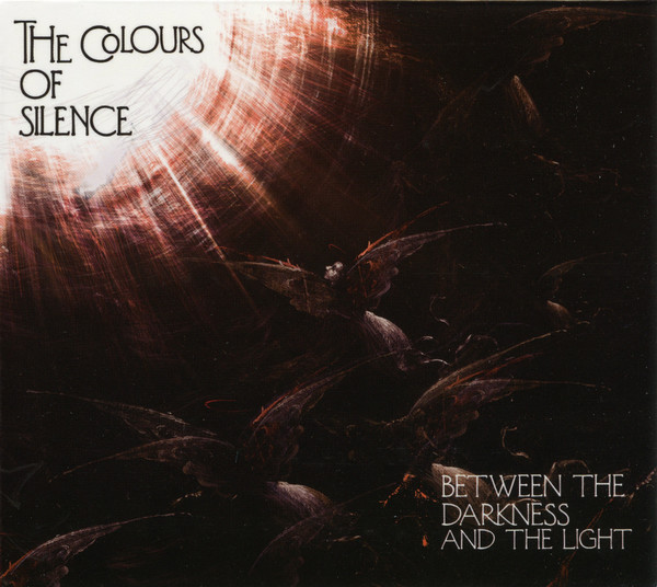The Colours Of Silence - Between The Darkness And The Light - Mint (M) - CD