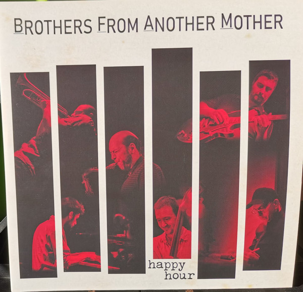 Brothers From Another Mother (B.F.A.M.) - Happy Hour - Mint (M) - Vinyl