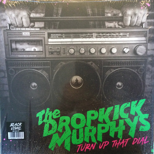 Dropkick Murphys - Turn Up That Dial - Mint (M) - Vinyl