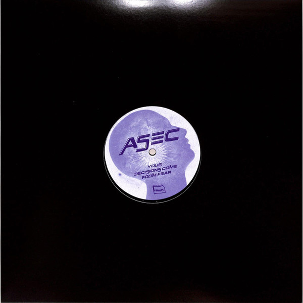 ASEC - Your Decisions Come From Fear - Mint (M) - Vinyl