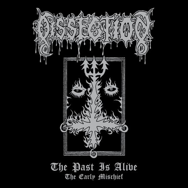 Dissection - The Past Is Alive (The Early Mischief) - Mint (M) - CD