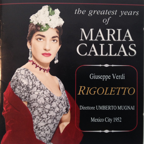 Giuseppe Verdi, Maria Callas - Rigoletto - Mint (M) - CD