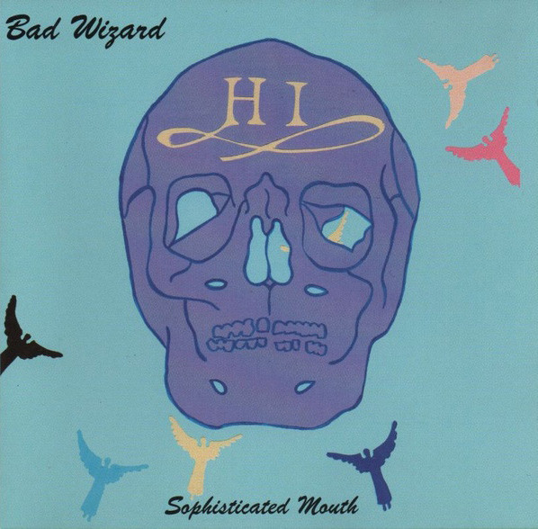 Bad Wizard - Sophisticated Mouth - Mint (M) - CD
