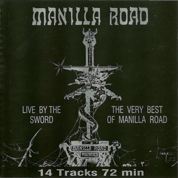 Manilla Road - Live By The Sword (The Very Best Of Manilla Road) - Near Mint (NM or M-) - CD