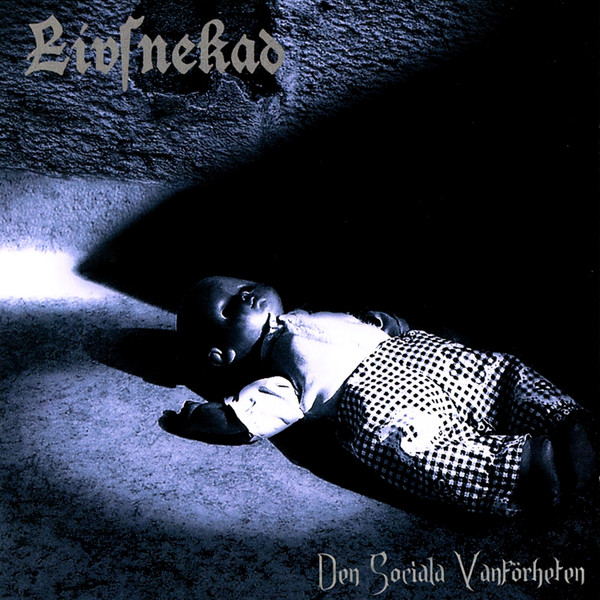 Livsnekad - Den Sociala Vanförheten - Near Mint (NM or M-) - CD