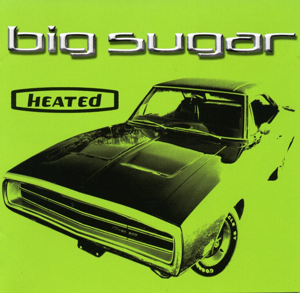 Big Sugar - Heated - Near Mint (NM or M-) - CD