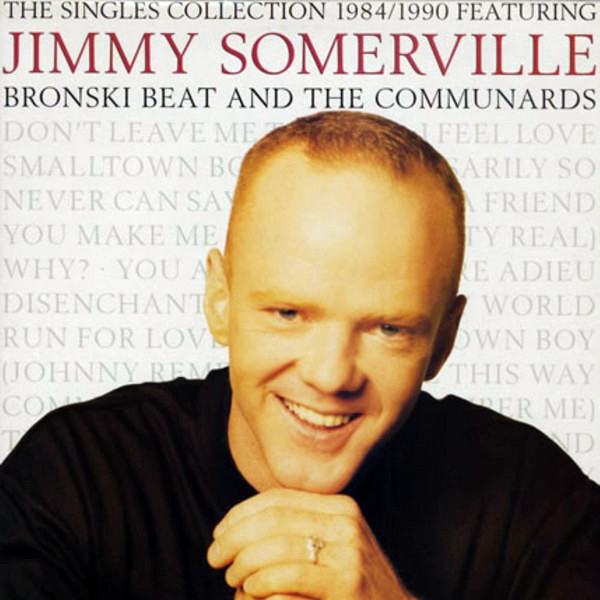 Jimmy Somerville Featuring Bronski Beat And The Communards - The Singles Collection 1984/1990 - Near Mint (NM or M-) - Vinyl