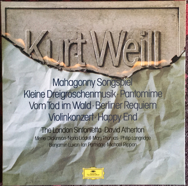 Kurt Weill - David Atherton (2), The London Sinfonietta* - Mahagonny Songspiel / Kleine Dreigroschenmusik . Pantomime / Vom Tod Im Wald . Berliner Requiem / Violinkonzert . Happy End - Near Mint (NM or M-) - Vinyl,Box Set