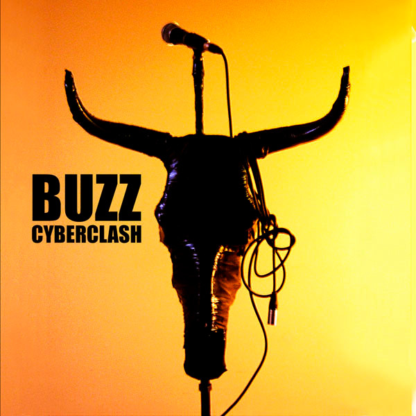Buzz (7) - Cyberclash - Live @ Aligre FM-Paris - Mint (M) - CD