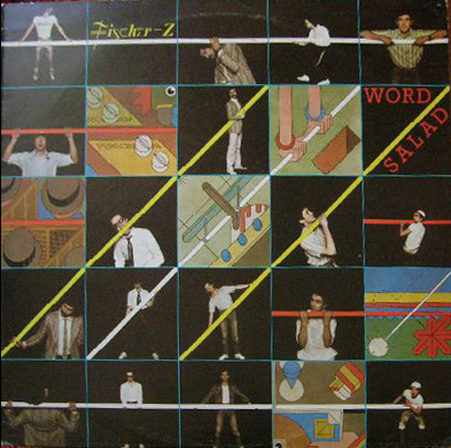 Fischer-Z - Word Salad - Very Good Plus (VG+) - Vinyl