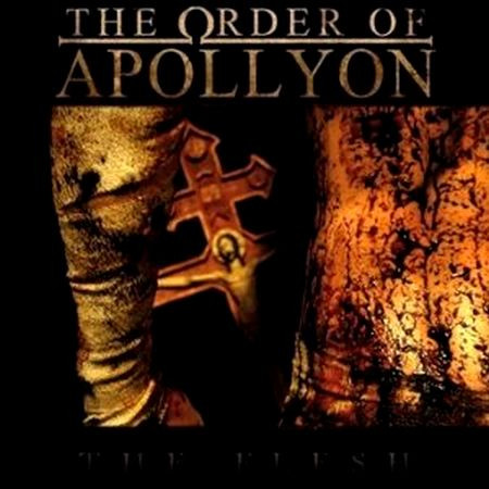 The Order of Apollyon - The Flesh - Mint (M) - CD
