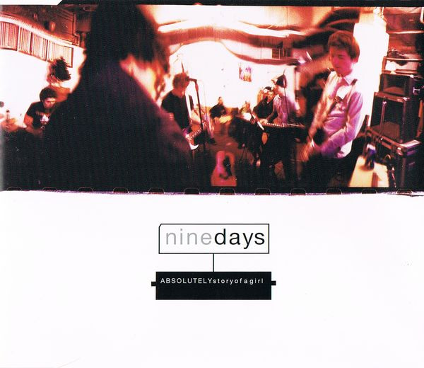 ninedays* - Absolutely (Story Of A Girl) - Near Mint (NM or M-) - CD