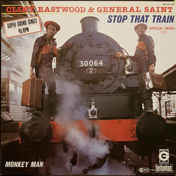 Clint Eastwood And General Saint - Stop That Train - Very Good Plus (VG+) - Vinyl
