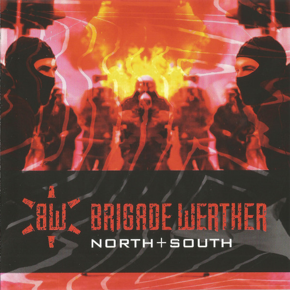 Brigade Werther - North+South - Mint (M) - CD