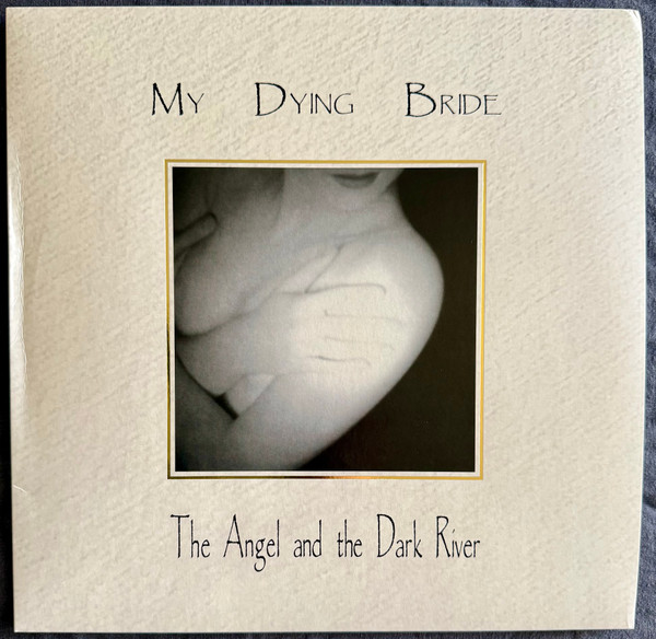 My Dying Bride - The Angel And The Dark River - Mint (M) - Vinyl